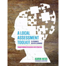 A Local Assessment Toolkit to Promote Deeper Learning: Transforming Research Into Practice