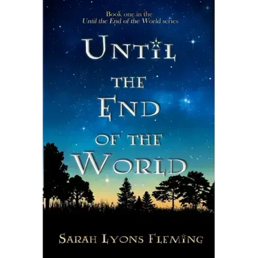 Until the End of the World
