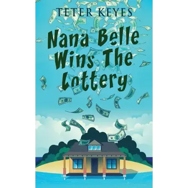 Nana Belle Wins The Lottery