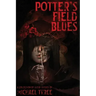 Potter's Field Blues