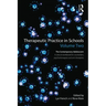 Therapeutic Practice in Schools Volume Two The Contemporary Adolescent: A clinical workbook for counsellors, psychotherapists and arts therapists