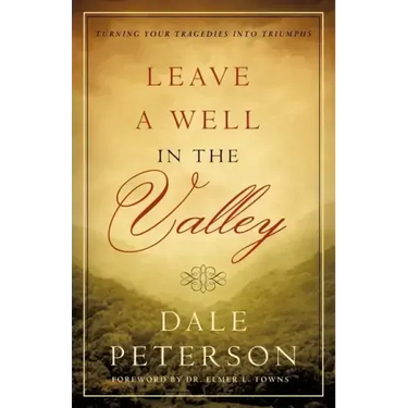 Leave a Well in the Valley