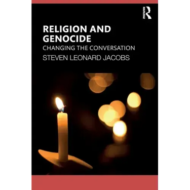 Religion and Genocide: Changing the Conversation