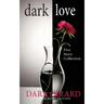 Dark Love