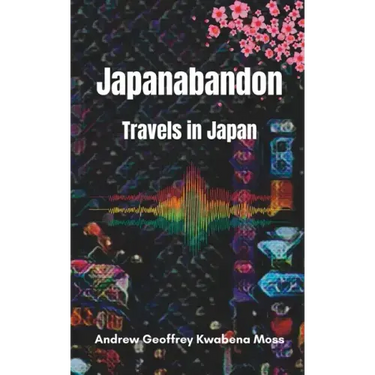 Japanabandon: Travels in Japan