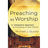 Preaching as Worship
