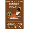 Thanksgiving Dinner Death