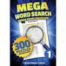 MEGA Word Search (Volume 1): 300 Simple to Challenging LARGE PRINT Puzzles