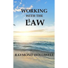 Working With the Law