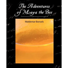 The Adventures of Maya the Bee
