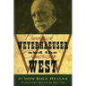 Frederick Weyerhaeuser and the American West