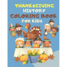 Thanksgiving Coloring Books For Kids: : Great Thanksgiving Gift For Toddlers, Kindergarteners, Preschoolers and 1st Grade Kids