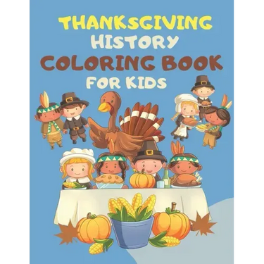 Thanksgiving Coloring Books For Kids: : Great Thanksgiving Gift For Toddlers, Kindergarteners, Preschoolers and 1st Grade Kids