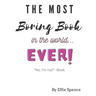 The Most Boring Book in the World