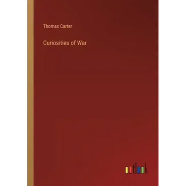 Curiosities of War