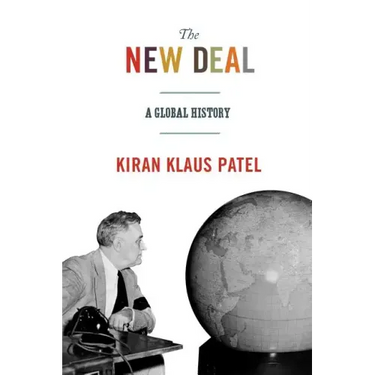 The New Deal: A Global History