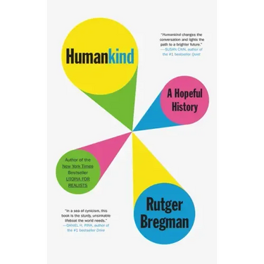 Humankind: A Hopeful History