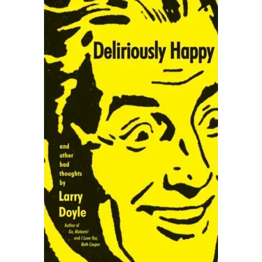 Deliriously Happy