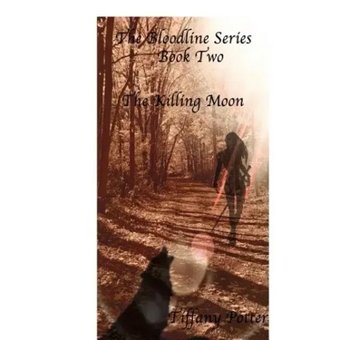 The Bloodlines Series: Book two: The Killing Moon