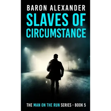 Slaves of Circumstance