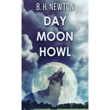 Day Moon Howl