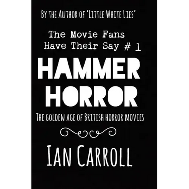 Hammer Horror - The Movie Fans Have Their Say #1