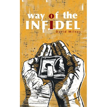Way of the Infidel