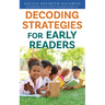 Decoding Strategies for Early Readers