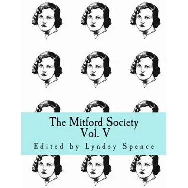 The Mitford Society: Vol. V