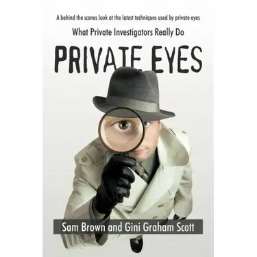 Private Eyes: What Private Investigators Really Do