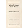 A Confederate Catechism