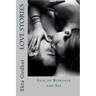 Love stories: Full Of Romance And Sex