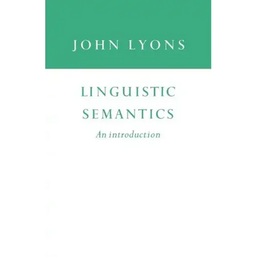 Linguistic Semantics: An Introduction