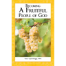 Becoming a Fruitful People of God