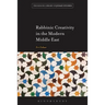 Rabbinic Creativity in the Modern Middle East