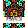 Kaleidoscopic Coloring Pages: 44 Different Kaleidoscope Designs