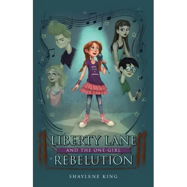 Liberty Lane and the One-Girl Rebelution