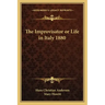 The Improvisator or Life in Italy 1880