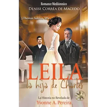Leila, La hija de Charles