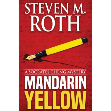 Mandarin Yellow: A Socrates Cheng Mystery