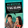 Survival Tagalog Phrasebook & Dictionary: How to Communicate Without Fuss or Fear Instantly!