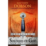 Soldiers of God: A Bible Study Guide for Spiritual Warfare