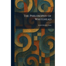 The Philosophy of Whitehead
