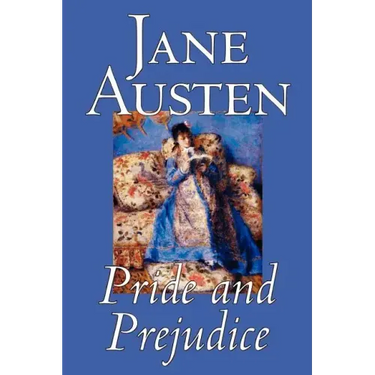 Pride and Prejudice by Jane Austen, Fiction, Classics