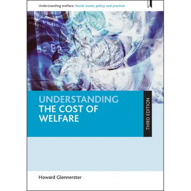 Understanding the Cost of Welfare