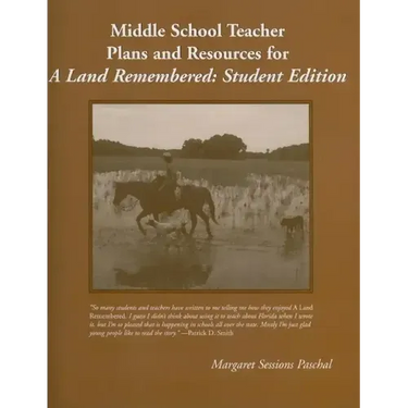 Middle School Teacher Plans and Resources for A Land Remembered