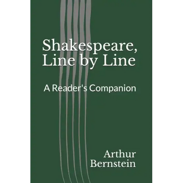 Shakespeare, Line by Line: A Reader's Companion