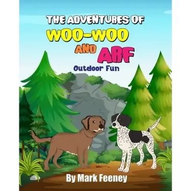 The Adventures of Woo-Woo and Arf: Outdoor Fun