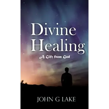 Divine Healing: A Gift from God