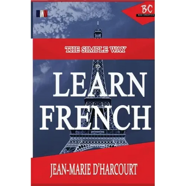The Simple Way to Learn French